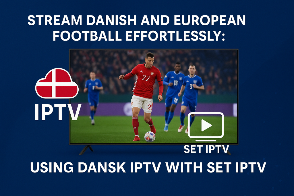 Dansk Iptv Service