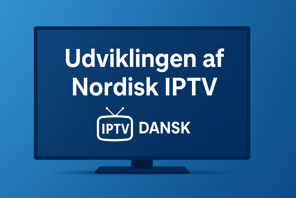 dansk iptv